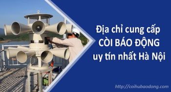 Làm thế nào để chọn mua Còi Hú Báo Động Uy tín, Chất lượng, Giá tốt?